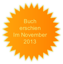 Buch
erschien
Im November 
2013
